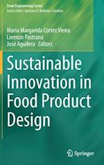 Sustainable Innovation in Food Product Design