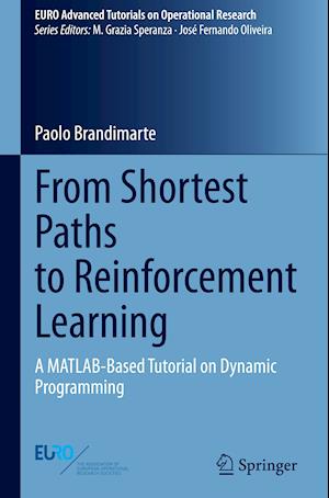 From Shortest Paths to Reinforcement Learning