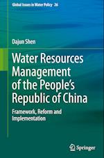 Water Resources Management of the People’s Republic of China