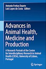 Advances in Animal Health, Medicine and Production