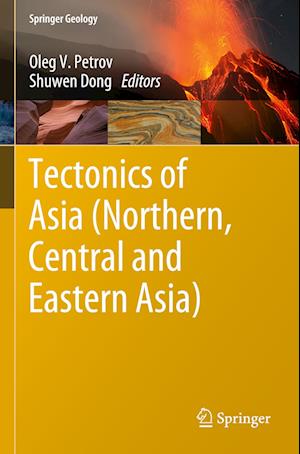 Tectonics of Asia (Northern, Central and Eastern Asia)