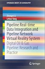 Pipeline Real-time Data Integration and Pipeline Network Virtual Reality System