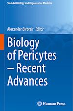 Biology of Pericytes – Recent Advances