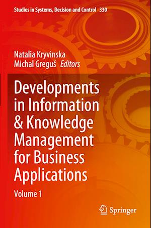 Developments in Information & Knowledge Management for Business Applications