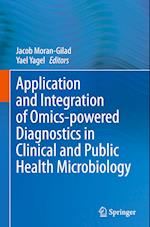 Application and Integration of Omics-powered Diagnostics in Clinical and Public Health Microbiology