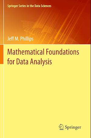 Mathematical Foundations for Data Analysis