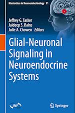 Glial-Neuronal Signaling in Neuroendocrine Systems