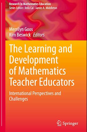 The Learning and Development of Mathematics Teacher Educators
