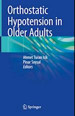 Orthostatic Hypotension in Older Adults