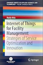Internet of Things for Facility Management