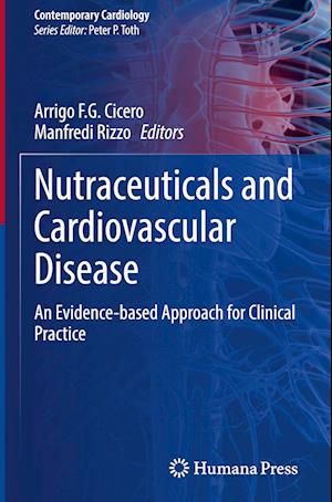 Nutraceuticals and Cardiovascular Disease