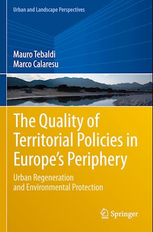 The Quality of Territorial Policies in Europe’s Periphery