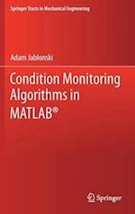 Condition Monitoring Algorithms in MATLAB (R)