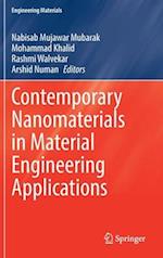 Contemporary Nanomaterials in Material Engineering Applications