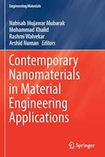 Contemporary Nanomaterials in Material Engineering Applications