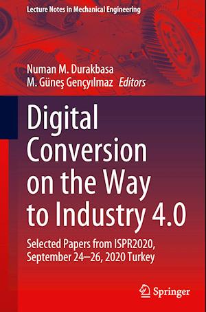 Digital Conversion on the Way to Industry 4.0