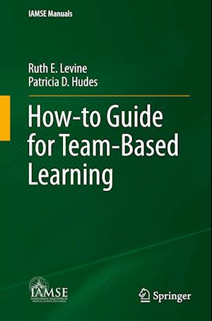 How-to Guide for Team-Based Learning