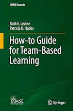 How-to Guide for Team-Based Learning