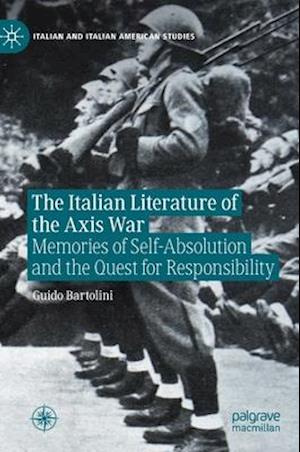 The Italian Literature of the Axis War