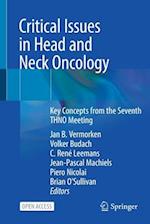 Critical Issues in Head and Neck Oncology : Key Concepts from the Seventh THNO Meeting 