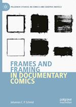 Frames and Framing in Documentary Comics