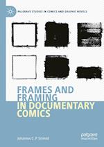 Frames and Framing in Documentary Comics 