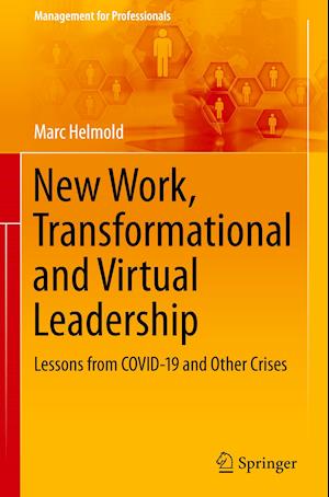 New Work, Transformational and Virtual Leadership