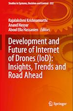 Development and Future of Internet of Drones (IoD): Insights, Trends and Road Ahead