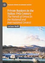 Private Bankers in the Italian 19th Century