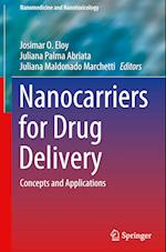 Nanocarriers for Drug Delivery : Concepts and Applications 