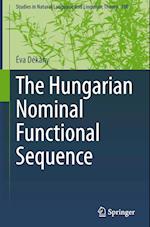 The Hungarian Nominal Functional Sequence