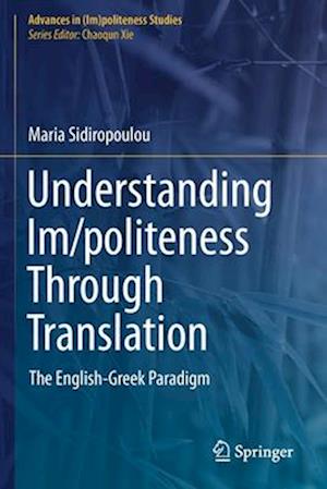 Understanding Im/politeness Through Translation