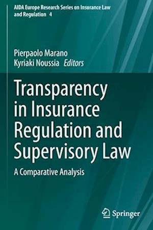 Transparency in Insurance Regulation and Supervisory Law