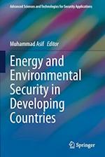 Energy and Environmental Security in Developing Countries 