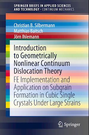 Introduction to Geometrically Nonlinear Continuum Dislocation Theory