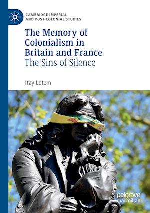 The Memory of Colonialism in Britain and France