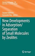 New Developments in Adsorption/Separation of Small Molecules by Zeolites