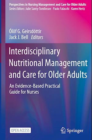 Interdisciplinary Nutritional Management and Care for Older Adults