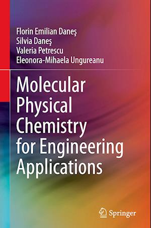 Molecular Physical Chemistry for Engineering Applications