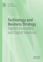 Technology and Business Strategy