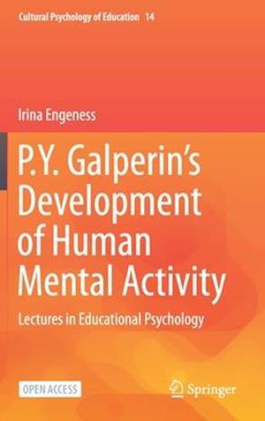 P.Y. Galperin's  Development of Human Mental Activity