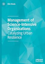 Management of Science-Intensive Organizations