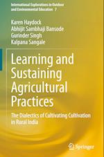 Learning and Sustaining Agricultural Practices