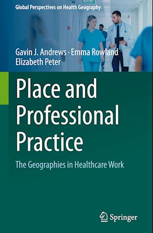 Place and Professional Practice