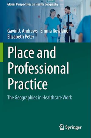 Place and Professional Practice