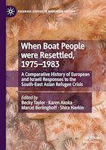 When Boat People were Resettled, 1975–1983