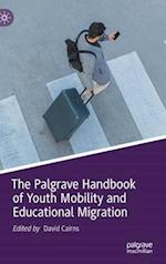The Palgrave Handbook of Youth Mobility and Educational Migration