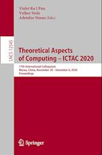 Theoretical Aspects of Computing – ICTAC 2020
