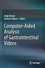 Computer-Aided Analysis of Gastrointestinal Videos