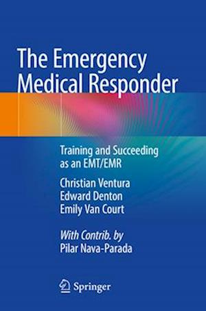 The Emergency Medical Responder